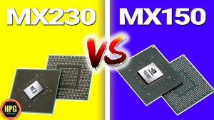 Nvidia MX230 против MX150?